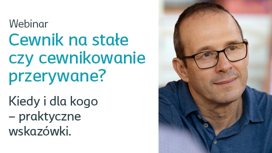 Techniki cewnikowania krok po kroku. Jak dobrać odpowiedni rodzaj cewnika do indywidualnych potrzeb?