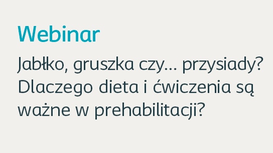 Jabłko, gruszka czy…przysiady? Dlaczego dieta i ćwiczenia są ważne w prehabilitacji?