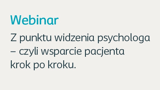 Z punktu widzenia psychologa - czyli wsparcie pacjenta krok po kroku<br/>