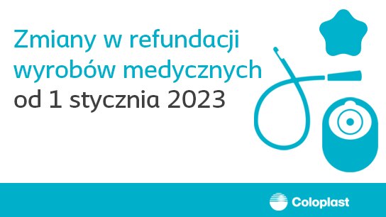 Zachęcamy do zapoznania się<br/>z najnowszymi informacjami dotyczącymi refundacji produktów Coloplast w Polsce.

